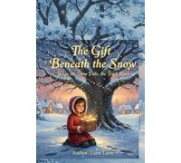 The Gift Beneath the Snow: When the Snow Falls, the Truth Rises