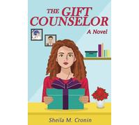 The Gift Counselor: A Novel: 1