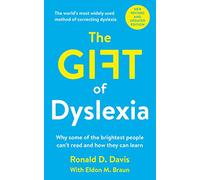 The Gift of Dyslexia