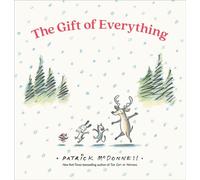 The Gift of Everything