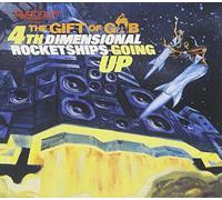 The Gift of Gab - Fourth Dimensional Rocketships Going Up