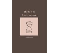 The Gift of Impermanence - A poetry collection