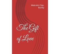 The Gift of Love