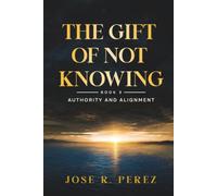 The Gift of Not Knowing: Authority and Alignment