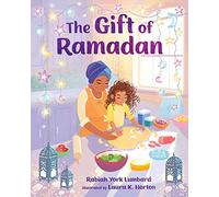 The Gift of Ramadan