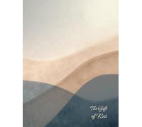 The Gift of Rest: A Sabbath Prayer & Reflection Journal for Women Needing Soul Renewal