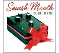 Smash Mouth - The Gift Of Rock