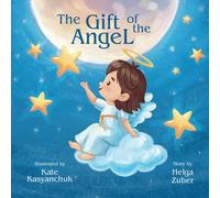 The Gift of The Angel