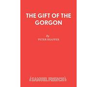 The Gift of the Gorgon (French's Acting Edition S.)