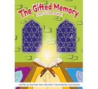 The Gifted Memory - Story of Imam Bukhari