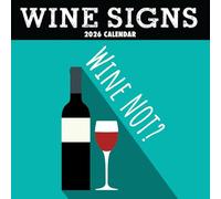 The Gifted Stationary 2026 Square Wall Calendar, Wine Signs, 16-Month Funny Corner Theme Hanging Calendar with 180 Reminder Stickers, Month Planner for Home, or Creative Spaces, 12x12 In