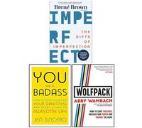 The Gifts of Imperfection, You Are a Badass and WOLFPACK 3 Books Collection Set