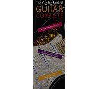 The Gig Bag Book of Guitar Complete