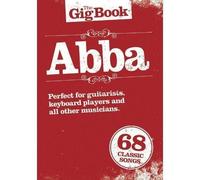 The Gig Book: Abba by Not Available (Book, 2012)