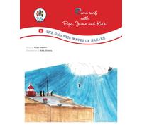 The Gigantic Waves of Nazaré!: Come Surf with Pipa, Jaime and Kika! (Volume 4. English Edition)