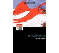 The Gigli Concert (Modern Plays)