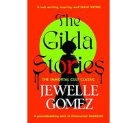 The Gilda Stories: The immortal cult classic (Vintage Classics)