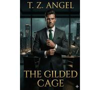 The Gilded Cage: The Thorne Series: Book One