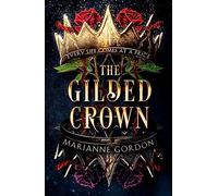 The Gilded Crown: (The Raven's Trade Book 1)