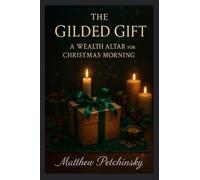 The Gilded Gift: A Wealth Altar for Christmas Morning