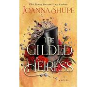 The Gilded Heiress: A Steamy Historical Gilded Age Romance, Get Lost in the Glitz and Glamour