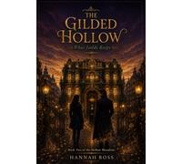 THE GILDED HOLLOW:: What Isolde Keeps (The Hollow Bloodline)