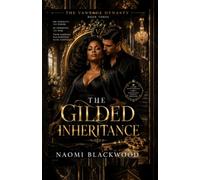 The Gilded Inheritance: A BWWM Dark Mafia Romance with an Older Woman, Younger Man, Reverse Age Gap, Possessive Hero, Marriage of Convenience, and ... Dynasty: Five-Book Dark Mafia Romance Series)