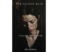 The Gilded Ruin