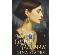 The Gilded Talisman