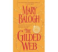 The Gilded Web: 1 (Web Trilogy)