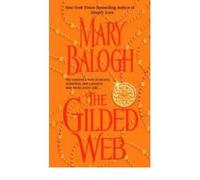 [The Gilded Web] [by: Mary Balogh]