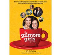 The Gilmore Girls Companion (Hardback)
