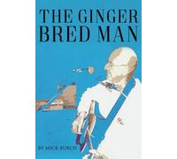 THE GINGER BRED MAN