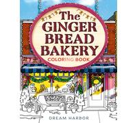 The Gingerbread Bakery Coloring Book