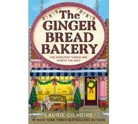 The Gingerbread Bakery - Dream Harbour (Book 5): Dream Harbour - Book 5 by Lauri