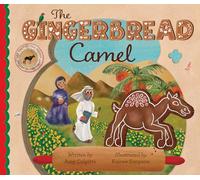 The Gingerbread Camel