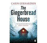 The Gingerbread House: Hammarby Book 1 (Hammarby Thrillers, 1)