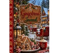 The Gingerbread Journal (The Elizabeth Parker Signature Collection)