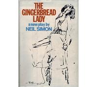 The gingerbread lady;: A new play