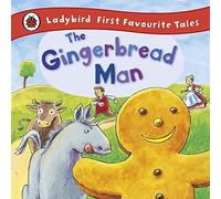 The Gingerbread Man: Ladybird First Favourite Tales by MacDonald, Alan (2011) Hardcover