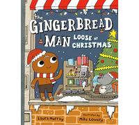 The Gingerbread Man Loose at Christmas: 3