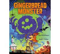 The Gingerbread Monster