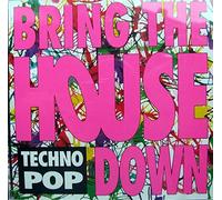 The Gino Marinello Acid House P.M. Section featuring Acid J.T. Fritss - Bring the house down (1992, feat. Acid J.T. Fritss)