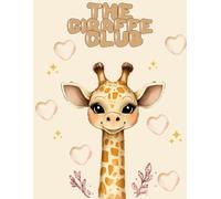 The Giraffe Club: A Cute Coloring Adventure