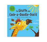 The Giraffe who Cock- a- Doodle- Doo'd (Allsorted Kids Pop Up)