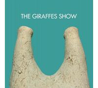 The Giraffes - Giraffes Show 07-25-09