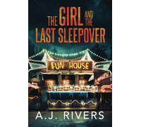 The Girl and the Last Sleepover: 18 (Emma Griffin® FBI Mystery)