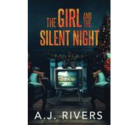 The Girl and the Silent Night (Emma Griffin® FBI Mystery)