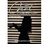 The Girl Behind Bars: A long way home