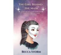 The Girl Behind the Mask: A Celebration of Neurodiversity (Celebrating Neurodiversity)